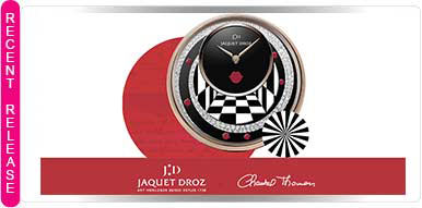 JAQUET DROZ X CHANTAL THOMASS