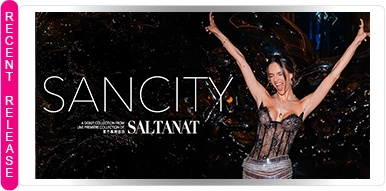 Saltanat’s “Sancity” Collection
