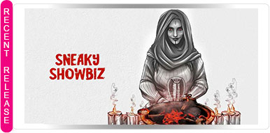 SNEAKY SHOWBIZ