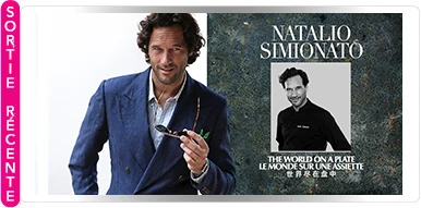 NATALIO SIMIONATO : LE MONDE DANS SON ASSIETTE NATALIO SIMIONATO : LE MONDE DANS SON ASSIETTE