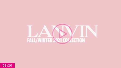 视频 LANVIN (PARIS FASHION WEEK)