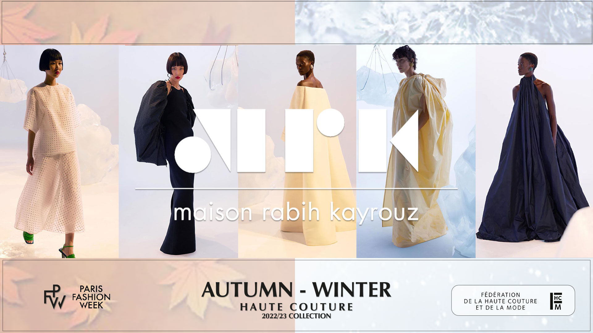 MAISON RABIH KAYROUZ AUTUMN-WINTER 2022/23 HAUTE COUTURE WEEK