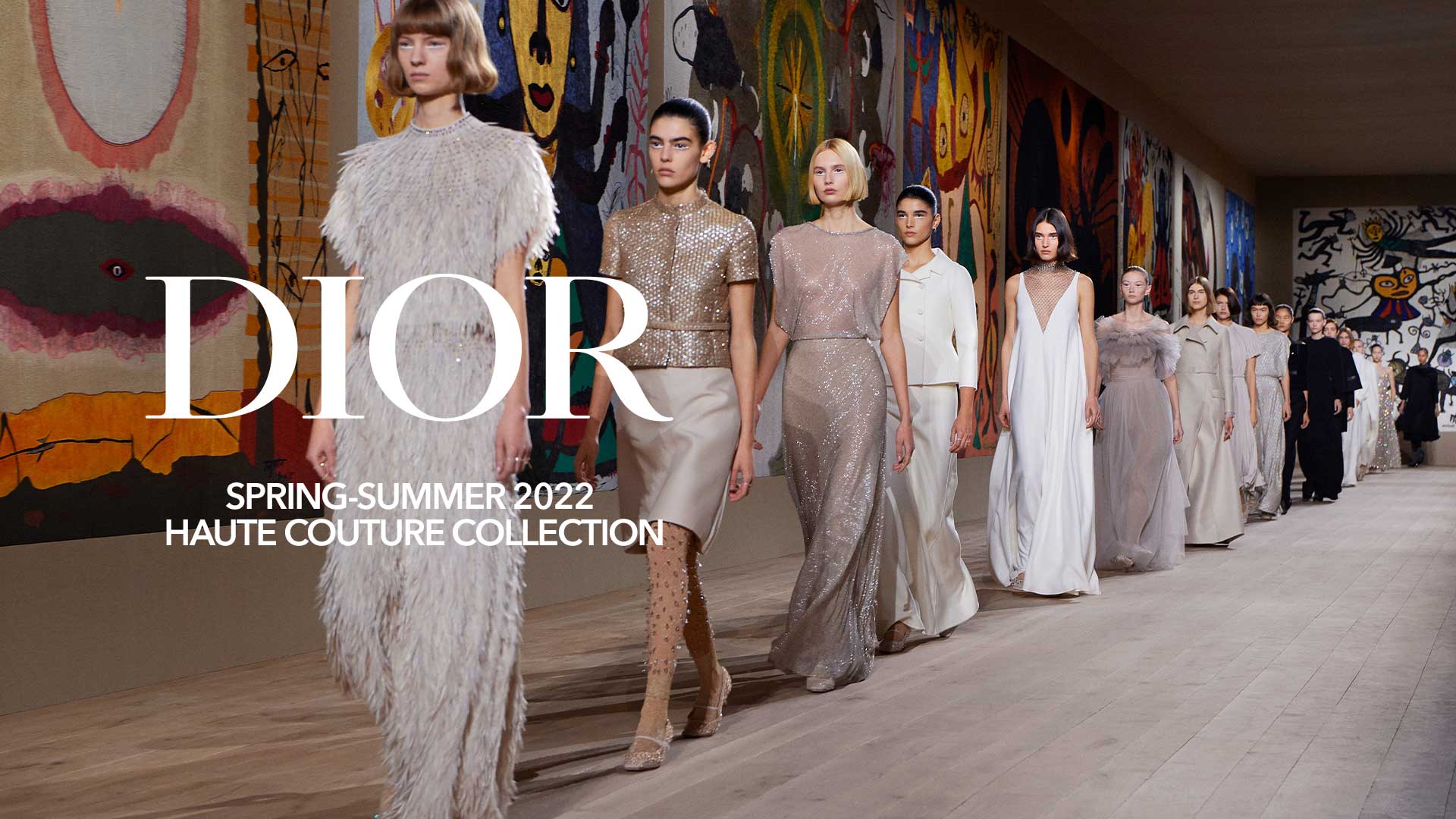 SPRING-SUMMER 2022 DIOR HAUTE COUTURE COLLECTTION