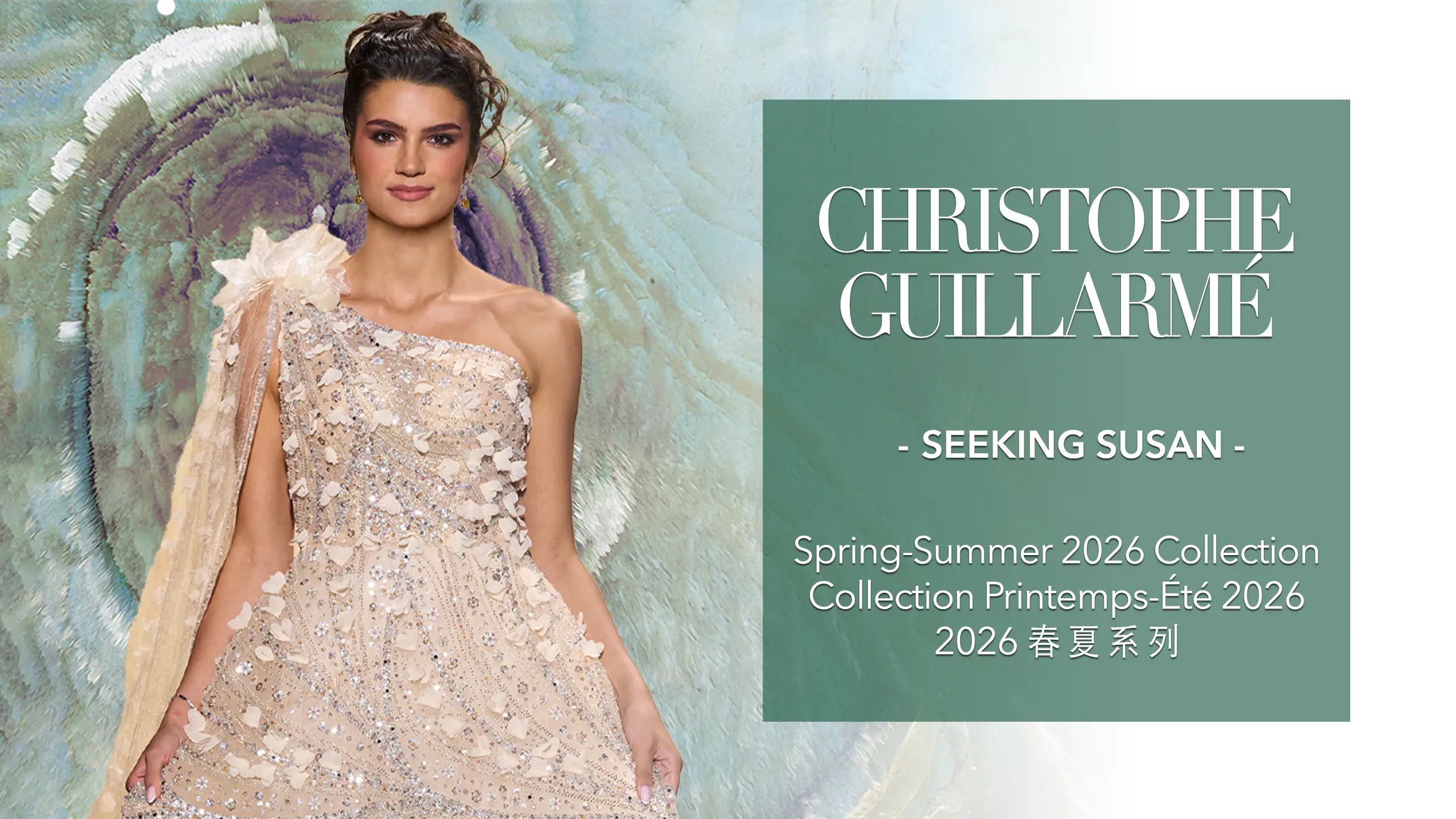 CHRISTOPHE GUILLARMÉ SS26 “SEEKING SUSAN” COLLECTION