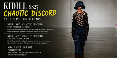 KIDILL SS27 : DISCORDE CHAOTIQUE ET LA POÉTIQUE DU CHAOS