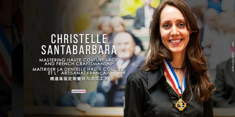 CHRISTELLE SANTABARBARA: 精通高级定制蕾丝与法国工艺