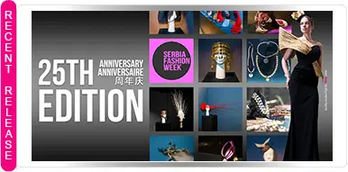 SERBIA FASHION WEEK 25TH EDITION
