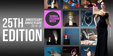 SERBIA FASHION WEEK 25TH ÉDITION