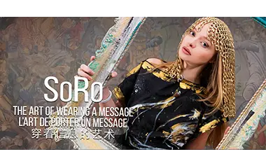 SORO - THE ART OF WEARING A MESSAGE