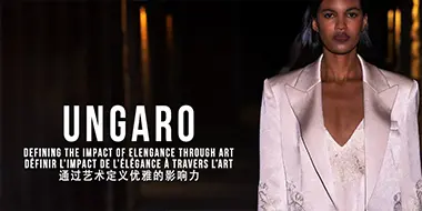 UNGARO — DEFINING THE IMPACT OF ELEGANCE THROUGH ART