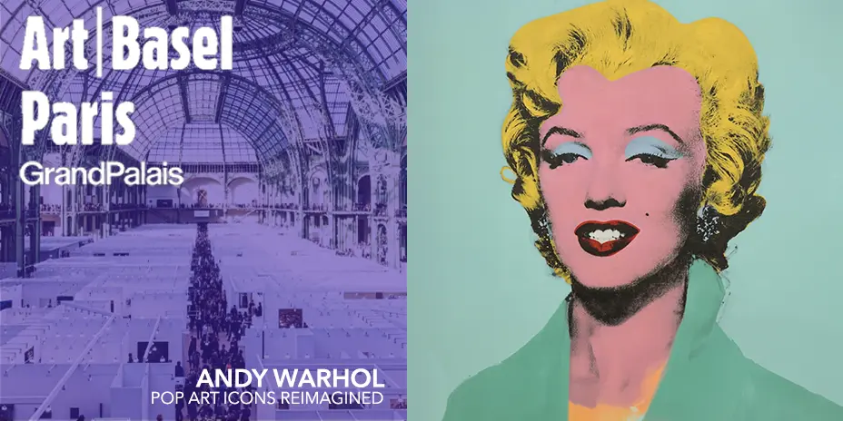 ANDY WARHOL AT ART BASEL PARIS, GRAND PALAIS