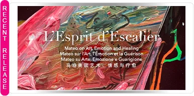 An Invitation to L’Esprit d’Escalier | Mateo on Art, Emotion and Healing | Paris