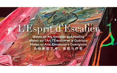 An Invitation to L’Esprit d’Escalier — Mateo on Art, Emotion and Healing