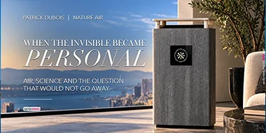 When the Invisible Became Personal — Patrick Dubois of Natur Air