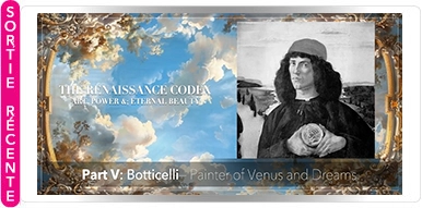 PARTIE V : BOTTICELLI — LE PEINTRE DE VÉNUS ET DES RÊVES