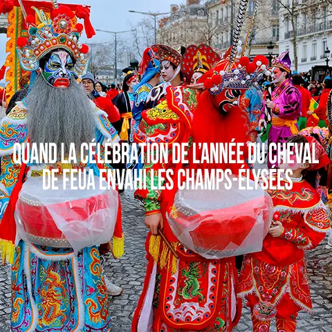 Paris célèbre l’Année du Cheval de Feu lors d’un grand défilé