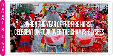 YEAR OF FIRE HORSE PARADE PARIS CELEBRATION